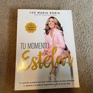 Tu momento estelar by Luz María Doria